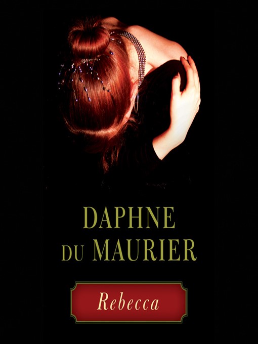 Title details for Rebecca by Daphne du Maurier - Wait list